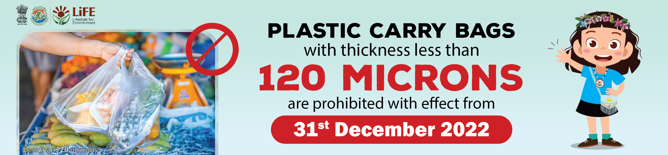 Banner-Plastic Carry bags with thickness less than 120 Micronsare prohibited with effect from 31-12-2022